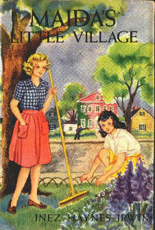 Maida's Little Village by Inez Haynes Irwin