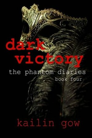 Dark Victory by Kailin Gow