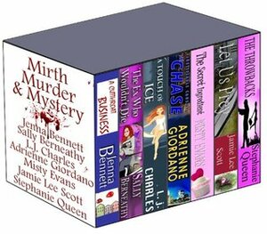 Mirth, Murder & Mystery by Jenna Bennett, L.J. Charles, Misty Evans, Stephanie Queen, Jamie Lee Scott, Sally Berneathy, Adrienne Giordano