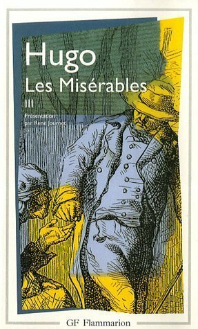 Les Misérables (Volume 3 of 3) by Victor Hugo