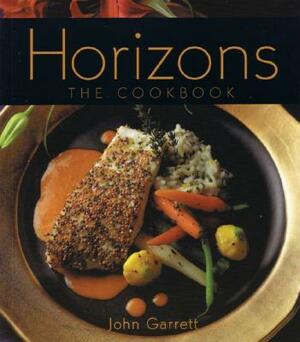 Horizons: The Cookbook by John Garrett