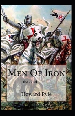 Men of Iron Illustrated by Howard Pyle