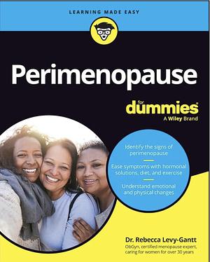 Perimenopause For Dummies by Rebecca Levy-Gantt