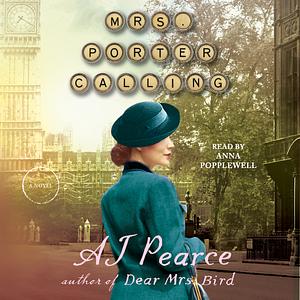 Mrs. Porter Calling by A.J. Pearce