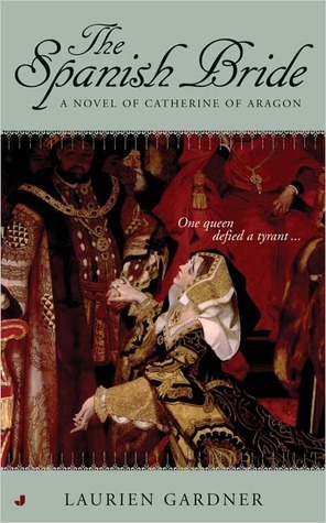 The Spanish Bride by Laurien Gardner