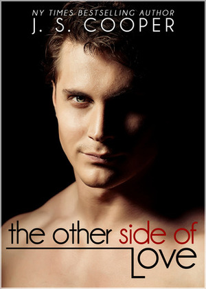 The Other Side of Love by J.S. Cooper