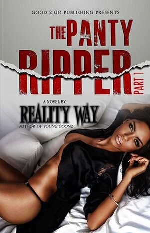 The Panty Ripper I by Reality Way