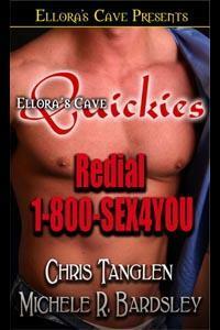 Redial 1-800-Sex4You by Chris Tanglen, Michele Bardsley