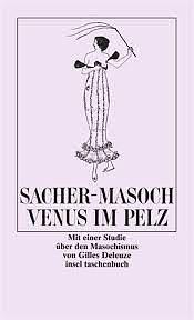 Venus im Pelz: mit einer Studie über den Masochismus by Leopold von Sacher-Masoch