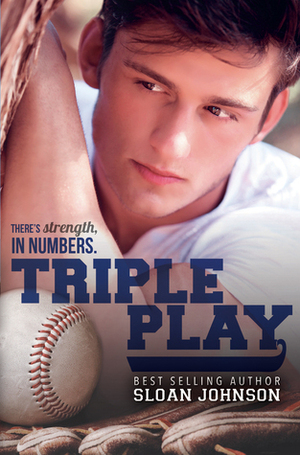 Triple Play by Sloan Johnson