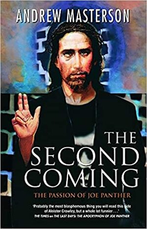 The Second Coming by Andrew Masterson