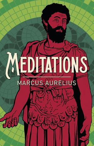 Meditations by Diskin Clay, Marcus Aurelius, Martin Hammond, Albert Wittstock