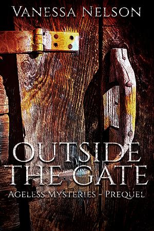 Outside the Gate by Vanessa Nelson