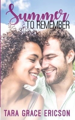 Summer to Remember by Tara Grace Ericson