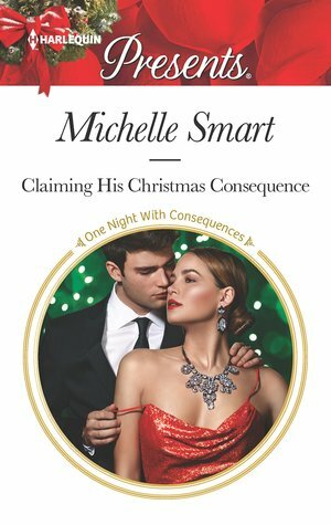 Claiming His Christmas Consequence by Michelle Smart
