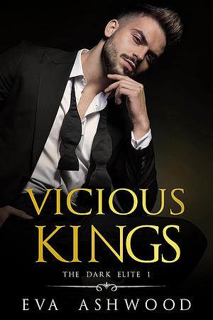 Vicious Kings by Eva Ashwood