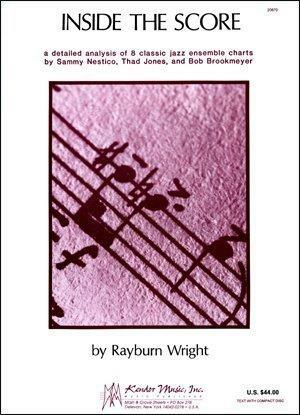 Inside the Score by Rayburn Wright