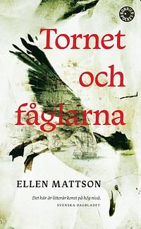 Tornet och fåglarna by Ellen Mattson