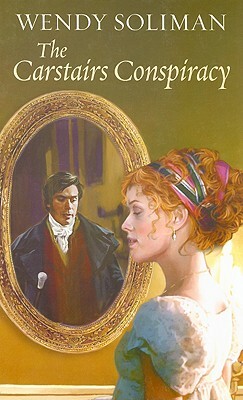 The Carstairs Conspiracy by Wendy Soliman
