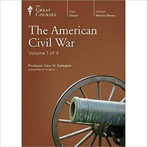 The American Civil War by Gary W. Gallagher