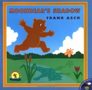 Moonbear's Shadow by Frank Asch