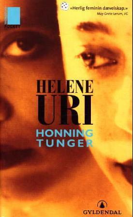 Honningtunger by Helene Uri