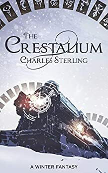 The Crestalium by Charles Sterling