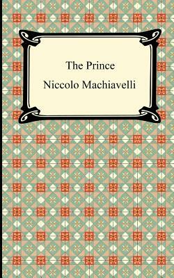 The Prince by Niccolò Machiavelli