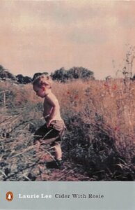Cider With Rosie by Laurie Lee