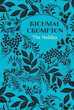 The Holiday by Richmal Crompton