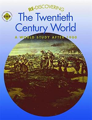 Re-Discovering the Twentieth Century World Students' Book by Barbera Brown