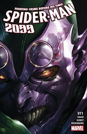 Spider-Man 2099 (2015-2017) #11 by Will Sliney, Francesco Mattina, Peter David