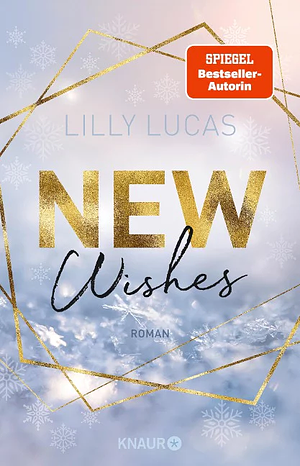 New Wishes by Lilly Lucas