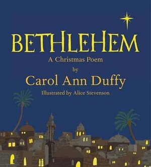 Bethlehem by Carol Ann Duffy