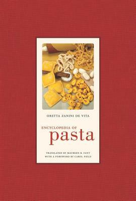 Encyclopedia of Pasta by Oretta Zanini De Vita