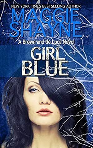 Girl Blue by Maggie Shayne