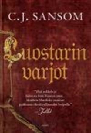 Luostarin varjot by C.J. Sansom