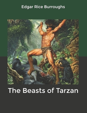 The Beasts of Tarzan by Edgar Rice Burroughs