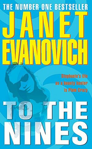 To the Nines by Janet Evanovich