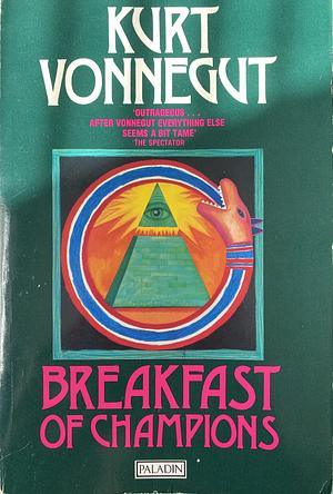 Breakfast of Champions by Kurt Vonnegut