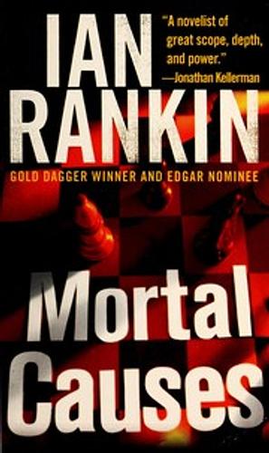 Mortal Causes by Ian Rankin