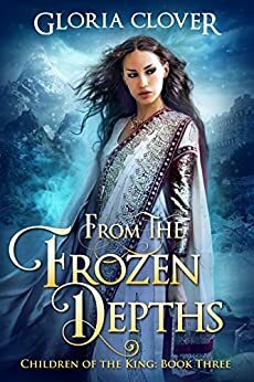 From the Frozen Depths by Gloria Clover