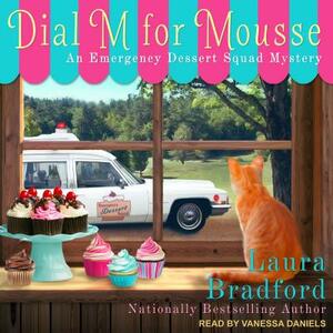 Dial M for Mousse by Laura Bradford