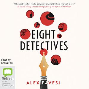 Eight Detectives by Alex Pavesi