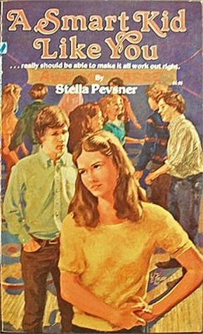 A Smart Kid Like You by Stella Pevsner