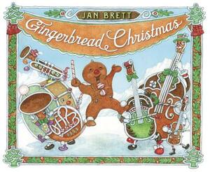 Gingerbread Christmas by Jan Brett