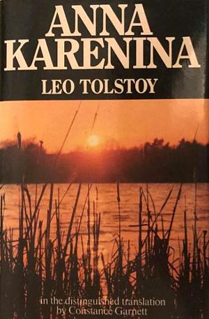Anna Karenina by Leo Tolstoy