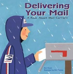 Delivering Your Mail by Ann Owen, Eric Thomas