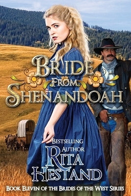 Bride from Shenandoah by Rita Hestand