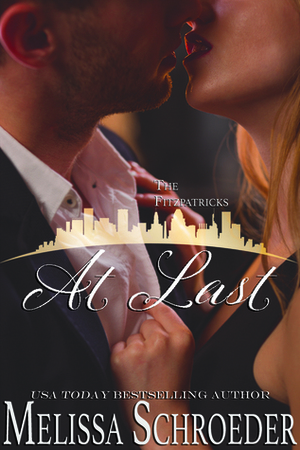At Last by Melissa Schroeder